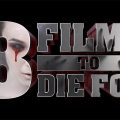 Full Line-Up for 8 Films to Die For