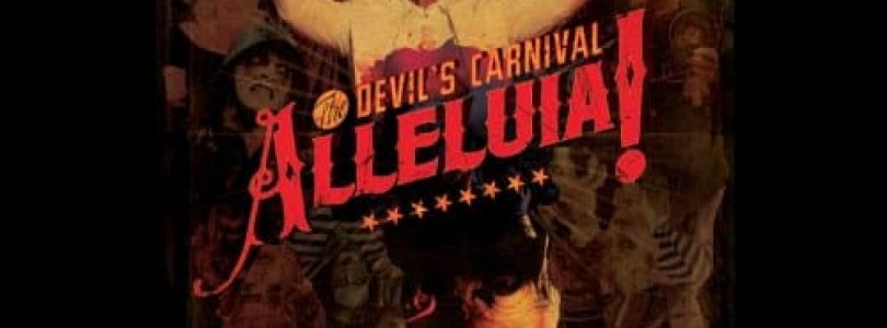 WAIH EXCLUSIVE: “Alleluia! The Devil’s Carnival:2” Discussion