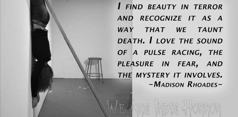 FEATURED FEAR MAKER: Madison Rhoades