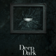 Go Into The “Deep Dark” With This New Trailer