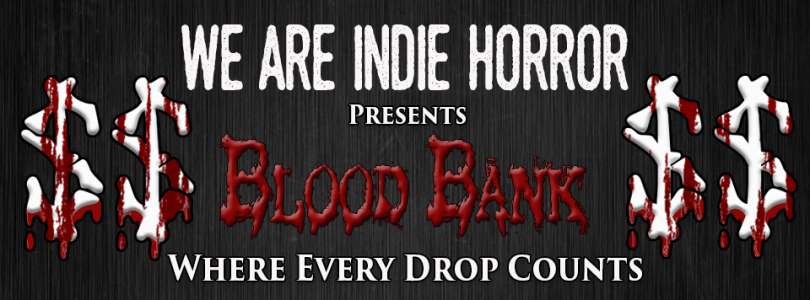 BLOOD BANK: EXCLUSIVE ‘Indictment’ – Seraph Films