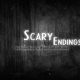 The Newest Scary Endings Hits All The Right Keys