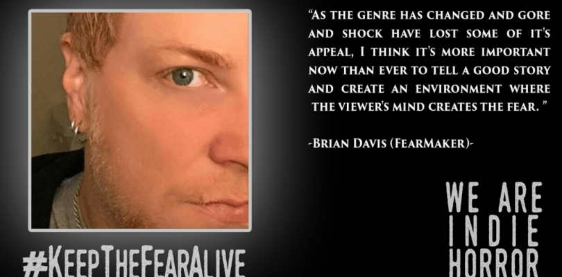 FEATURED FEARMAKER: Brian Davis