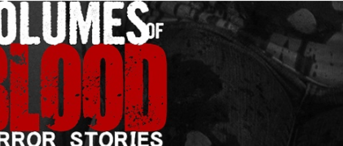 ‘Volumes of Blood: Horror Stories’ Eyeing Summer 2017 Release